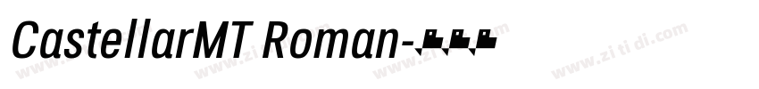 CastellarMT Roman字体转换